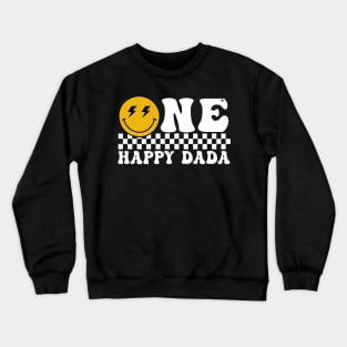 One Happy Dude Dada 1St Birthday Family Matching Crewneck Sweatshirt
